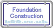 foundation-construction.b99.co.uk
