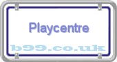 b99.co.uk playcentre