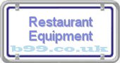 b99.co.uk restaurant-equipment