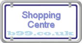 b99.co.uk shopping-centre