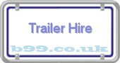 trailer-hire.b99.co.uk
