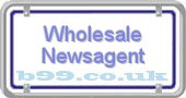 b99.co.uk wholesale-newsagent
