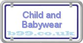 b99.co.uk child-and-babywear