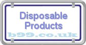 disposable-products.b99.co.uk