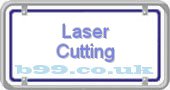 b99.co.uk laser-cutting