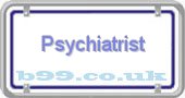 b99.co.uk psychiatrist