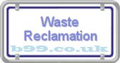 waste-reclamation.b99.co.uk
