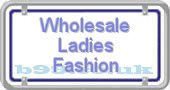 wholesale-ladies-fashion.b99.co.uk
